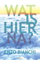 Wat is hierna? (Paperback) - thumbnail