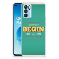 OPPO Reno 6 5G Siliconen hoesje met naam Quote Begin