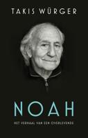 Noah - Het verhaal van een overlevende (Hardback)