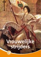 Vrouwelijke strijders (Hardback)