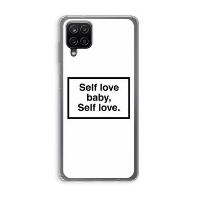 Self love: Samsung Galaxy A12 Transparant Hoesje