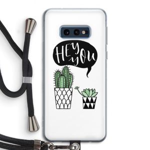 Hey you cactus: Samsung Galaxy S10e Transparant Hoesje met koord