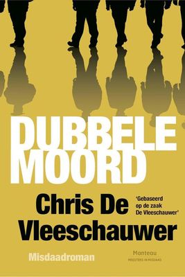 Dubbele moord - Chris de Vleeschauwer - ebook