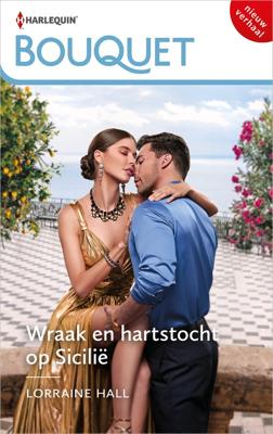 Wraak en hartstocht op Sicilië - Lorraine Hall - ebook