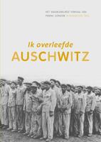 Ik overleefde Auschwitz (Hardback)