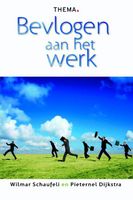 Bevlogen aan het werk - Wilmar Schaufeli, Pieternel Dijkstra - ebook