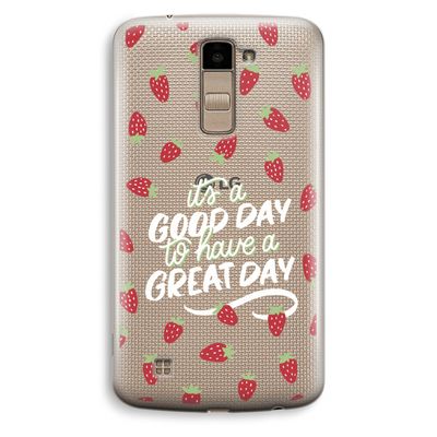 Don't forget to have a great day: LG K10 (2016) Transparant Hoesje