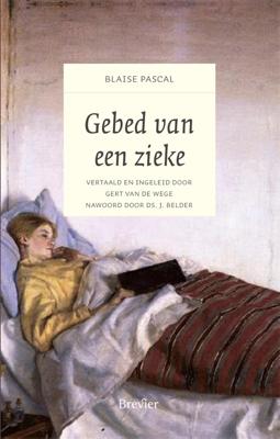 Gebed van een zieke - Blaise Pascal - ebook