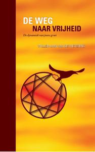 De weg naar vrijheid (Paperback)