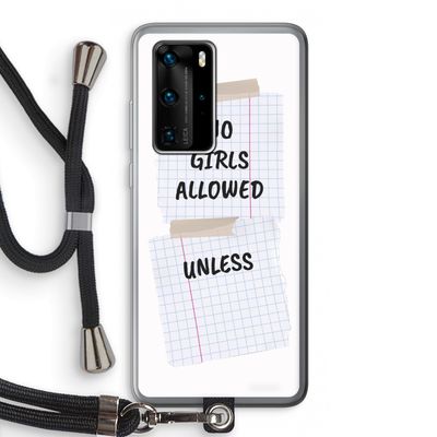 No Girls Allowed Unless: Huawei P40 Pro Transparant Hoesje met koord