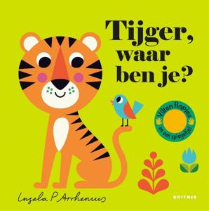 Tijger, waar ben je? (Hardback)