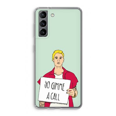 Gimme a call: Samsung Galaxy S21 Transparant Hoesje