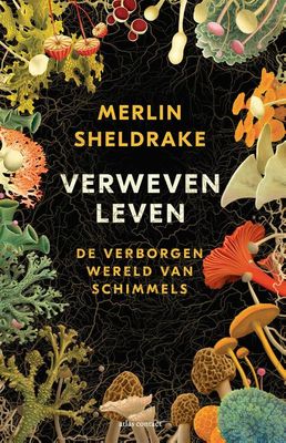 Verweven leven - Merlin Sheldrake - ebook
