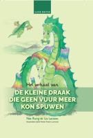 Het verhaal van De kleine draak die geen vuur meer kon spuwen (Paperback)