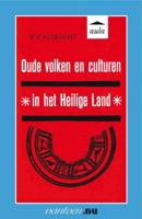 Oude volken en culturen in het Heilige Land (Paperback)