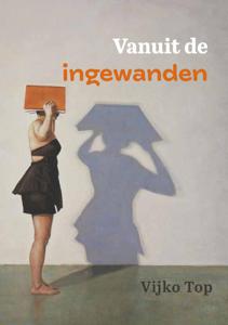 Vanuit de ingewanden... (Paperback)