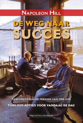 De weg naar succes (Paperback)