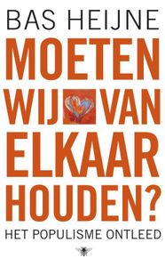 Moeten wij van elkaar houden - Bas Heijne - ebook