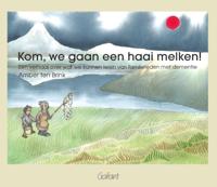 Kom, we gaan een haai melken (Hardback)