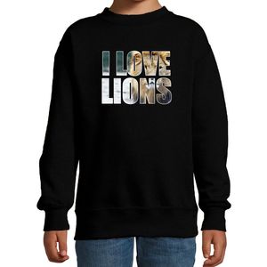 Tekst sweater I love lions met dieren foto van een leeuw zwart voor kinderen