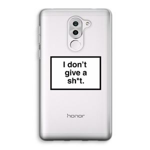Don't give a shit: Honor 6X Transparant Hoesje
