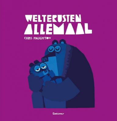 Welterusten allemaal (prentenboek)