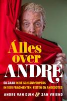 Alles over André (Hardback)