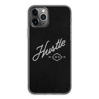 Hustle: iPhone 11 Pro Transparant Hoesje