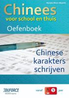 Chinees voor school en thuis, oefenboek (Paperback)