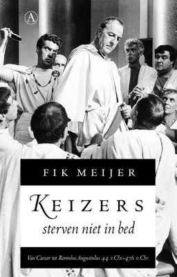 Keizers sterven niet in bed - Fik Meijer - ebook