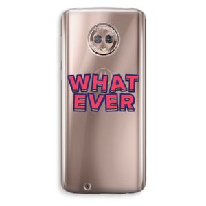 Whatever: Motorola Moto G6 Transparant Hoesje