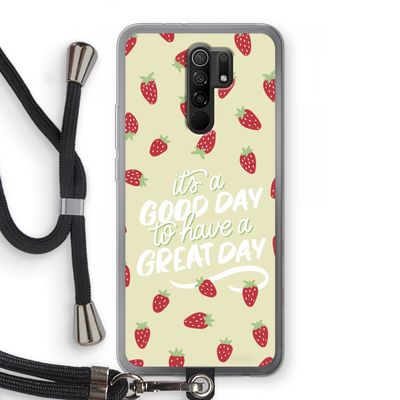 Don't forget to have a great day: Xiaomi Redmi 9 Transparant Hoesje met koord