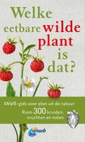Natuurgids Welke eetbare wilde plant is dat? | Kosmos Uitgevers - thumbnail