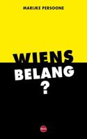 Wiens belang? (Paperback)