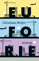 Euforie - Christiaan Weijts - ebook