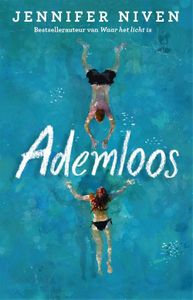 Ademloos - Jennifer Niven - ebook