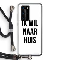 Ik wil naar huis: Huawei P40 Pro Transparant Hoesje met koord