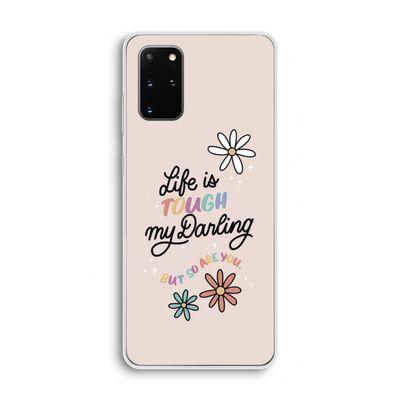 Tough Life: Samsung Galaxy S20 Plus Transparant Hoesje