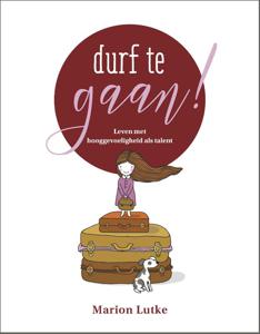 Durf te gaan! (Paperback)