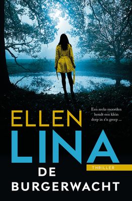 De burgerwacht - Ellen Lina - ebook