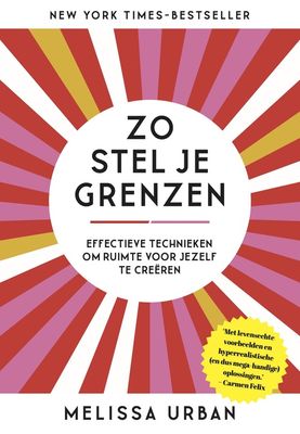 Zo stel je grenzen - Melissa Urban - ebook Zo stel je grenzen - Melissa Urban - ebook
