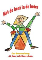 Met de kont in de boter (Paperback)