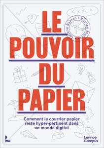 Le pouvoir du papier - Tatjana Raman, Katrien Merckx - ebook