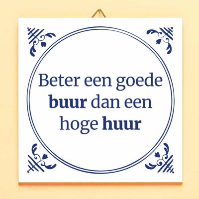 Tegeltje Beter een goede buur Tegeltje Beter een goede buur