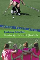 Haarbandjes en wedstrijdkriebels - Barbara Scholten - ebook