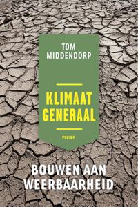 Klimaatgeneraal - Tom Middendorp - ebook