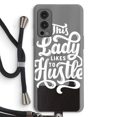 Hustle Lady: OnePlus Nord 2 5G Transparant Hoesje met koord