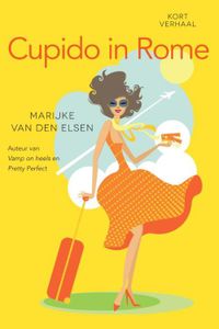 Cupido in Rome - Marijke van den Elsen - ebook
