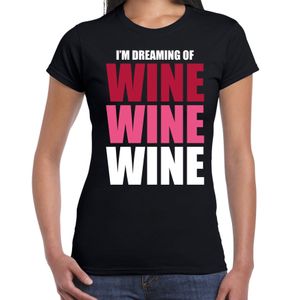 Dreaming of wine drank fun t-shirt zwart voor dames 2XL  -