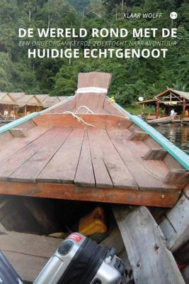 De wereld rond met de huidige echtgenoot (Paperback)